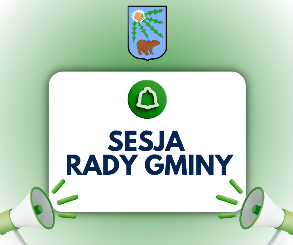 Zawiadomienie o XXVII Sesji IX Kadencji Rady Gminy Niedźwiedź