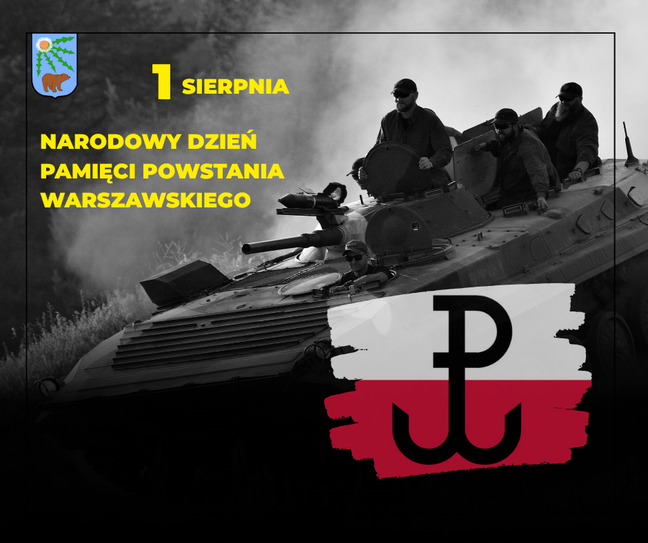 1 Sierpnia Narodowy Dzień Pamięci Powstania Warszawskiego